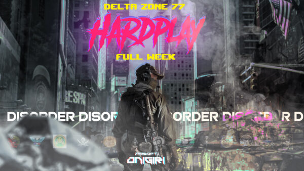 HARDPLAY - DELTA ZONE - 10+11/05/2025 WEEK END COMPLET